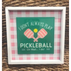 Pickleball Decor Wood Sign Plaque‎ Reversible 2-Sided 2 Sayings 8"x8"x1.5" NEW!